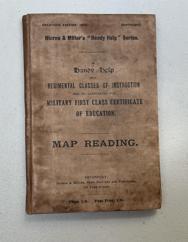 1916 DATED HARDBACK BOOK - MAP READING