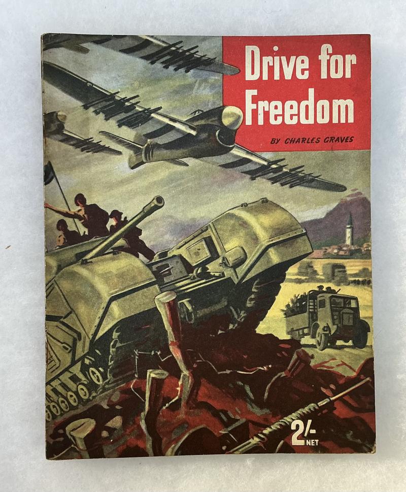 WARTIME PUBLICATION “DRIVE FOR FREEDOM “